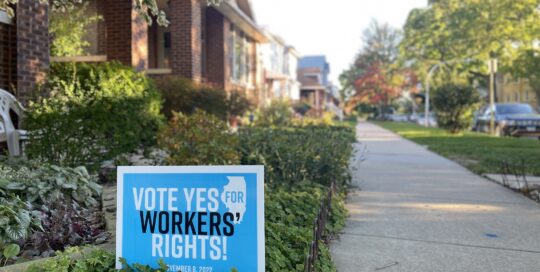 Sign for Workers Rights outside of a suburban home in Chicago.